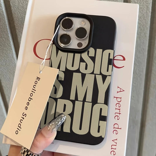 Phone Case For iPhone 17 11 13 12 15 14 16 Pro Max XS XR X 7 8 Plus SE 17 Air MUSIC IS MY DRUG Pattern Lychee Texture Soft Cover